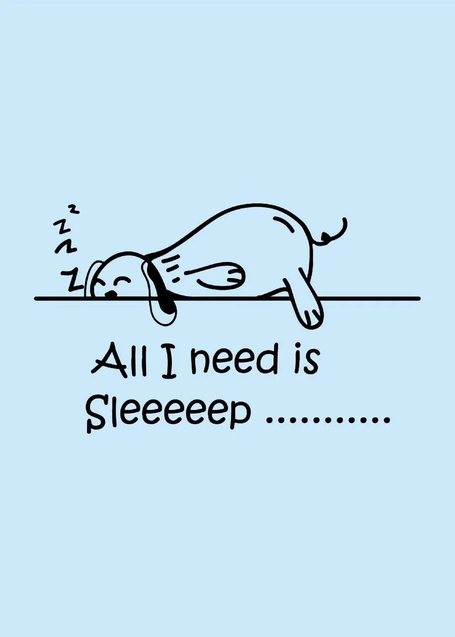 All I Need Is Sleep Men Half Sleeve T-Shirt