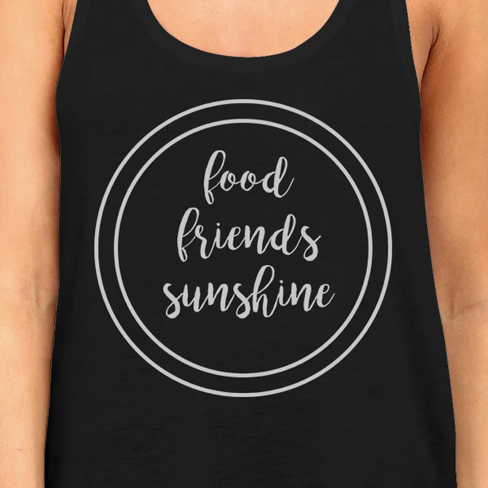 Food Friends Sunshine Womens Black Graphic Tanks Letter Printed Top